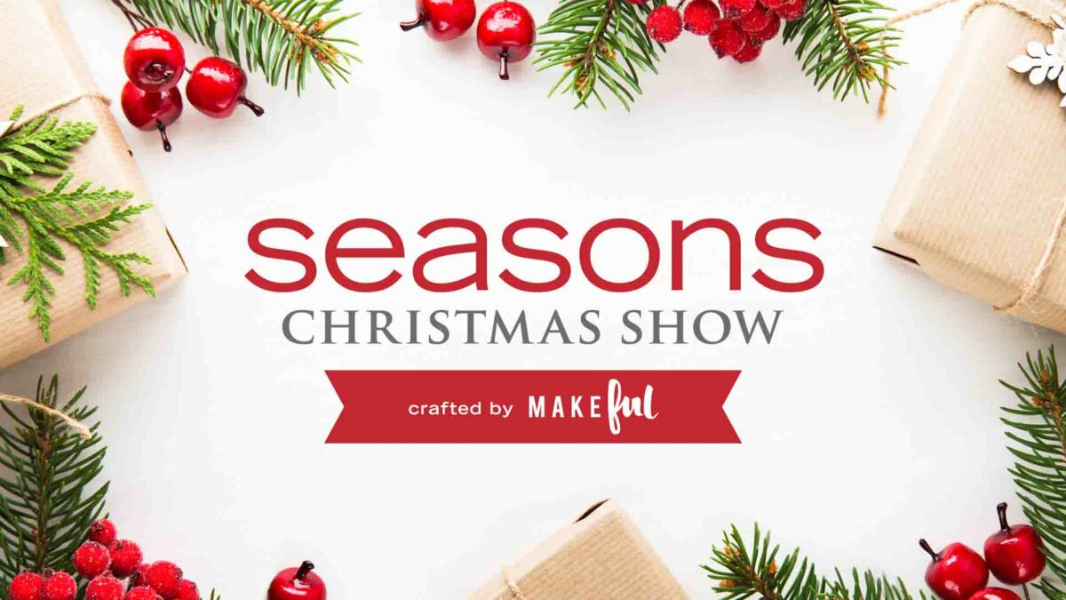 Seasons Christmas Show 2023